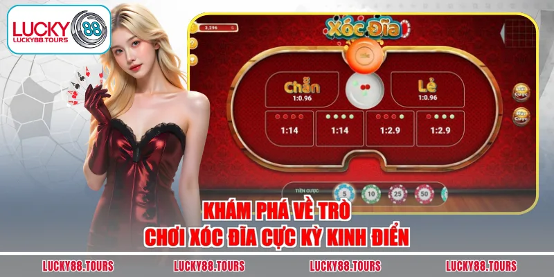 Khám phá về trò chơi xóc đĩa cực kỳ kinh điển