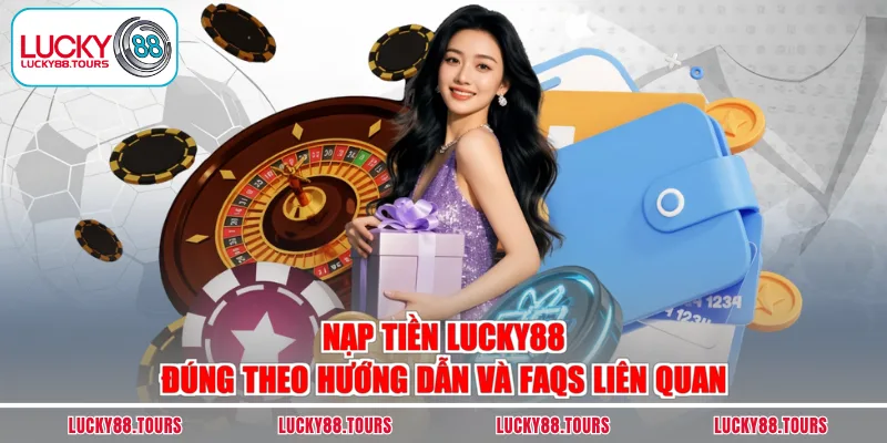 nạp tiền LUCKY88