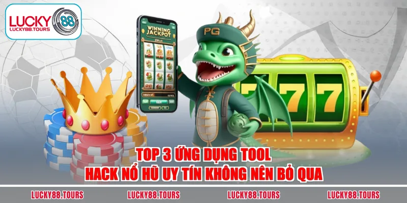 Tool Hack Nổ Hũ