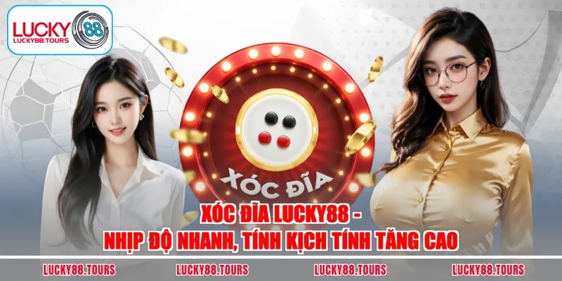 Xóc Đĩa Lucky88